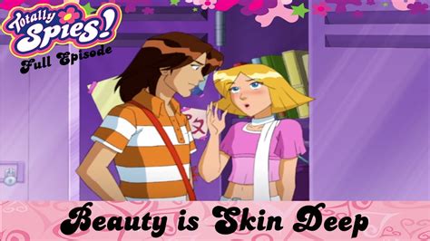 totally spies beauty is skin deep